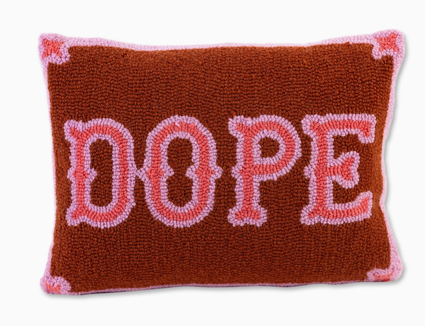Dope Pillow